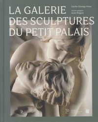 Cécilie Champy-Vinas - La galerie des sculptures du Petit Palais.