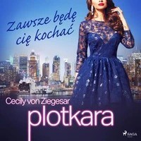 Plotkara 12: Zawsze będę cię kochać