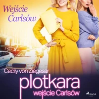 Plotkara: Wejście Carlsów