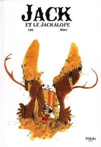 Téléchargement mp3 gratuit audiobook Jack et le Jackalope PDF iBook par Ced, Mino en francais