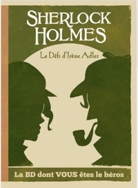  Ced - Sherlock Holmes  : Le défi d'Irène Adler.