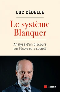 Le système Blanquer