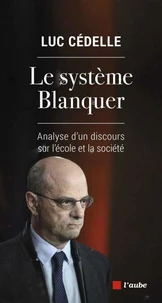 Le système Blanquer