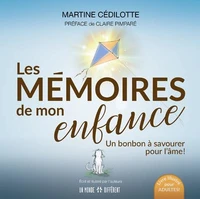 Les mémoires de mon enfance
