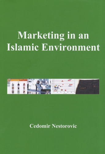Cedomir Nestorovic - Marketing in an Islamic Environment.