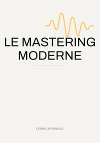 Le Mastering Moderne