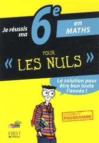 Je réussis ma 6e en maths pour les nuls.pdf