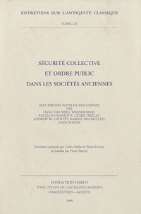 Cédric Brélaz et Pierre Ducrey - Sécurité collective et ordre public dans les sociétés anciennes.
