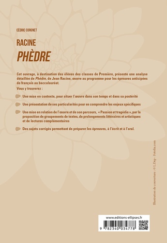 Français 1re. Racine, Phèdre, parcours "Passion et tragédie"  Edition 2019