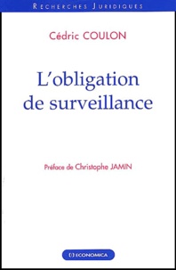 Cédric Coulon - L'obligation de surveillance.