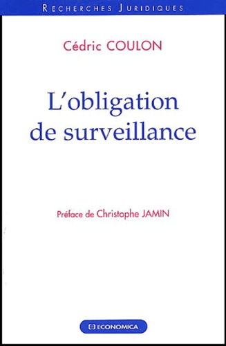 Cédric Coulon - L'obligation de surveillance.