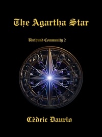  Cèdric Daurio - The Agartha Star- Bluthund Community 2 - Bluthund Community, #2.