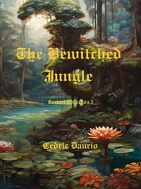  Cèdric Daurio - The Bewitched Jungle Sextant Collection 2 - Sextant Collection, #2.