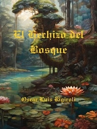  Cedric Daurio11 - El Hechizo del Bosque.