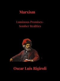  Cedric Daurio11 - Marxism- Luminous Promises  Somber Realities.