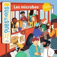 Cédric Faure et Camille Ferrari - Les microbes.