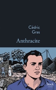 Cédric Gras - Anthracite.