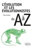 Cédric Grimoult - L'évolution et les évolutionnistes de A à Z.