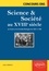 Science & Société au XVIIIe siècle en France et en Grande-Bretagne de 1687 à 1789. Synthèse et documents
