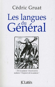 Cédric Gruat - Les langues du général.