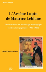 L'Arsène Lupin de Maurice Leblanc