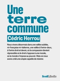 Cédric Herrou - Une terre commune.