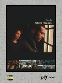 Cédric Klapisch - Paris - Scénario du film.