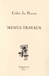Cédric Le Penven - Menus travaux.