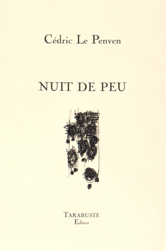 Cédric Le Penven - Nuit de peu.