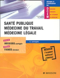 Cédric Lemogne - Santé publique, médecine du travail, médecine légale.