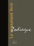 Cédric Lesec - Zodiaque - Le monument livre.