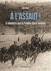 A lassaut! - La baïonnette dans la Première Guerre mondiale.pdf