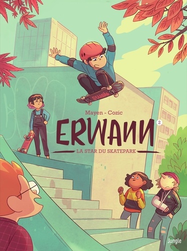 Erwann - Tome 2 - La star du skatepark