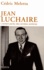 Jean Luchaire (1901-1946). L'enfant perdu des années sombres