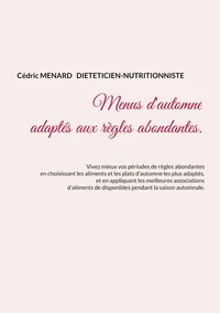 Menus d'automne adaptés aux règles abondantes