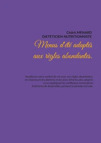 Menus d'été adaptés aux règles abondantes