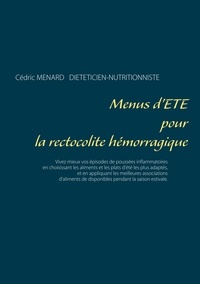 Cédric Menard - Menus d'été pour la rectocolite hémorragique.