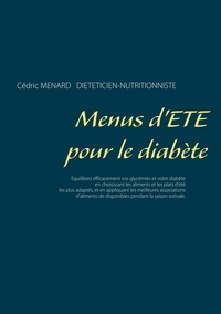 Cédric Menard - Menus d'été pour le diabète.