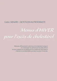 Menus d'hiver pour l'excès de cholestérol