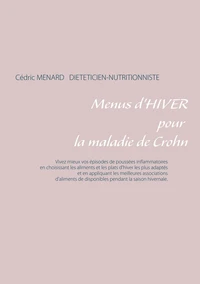 Menus d'hiver pour la maladie de Crohn