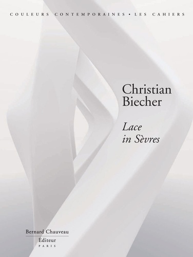 Cédric Morisset et Christian Biecher - Christian Biecher - Lace in Sèvres.