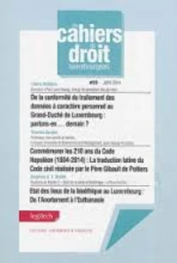De la conformité du traitement des données à caractère personnel au Grand-Duché de Luxembourg : parlons-en... demain ?
