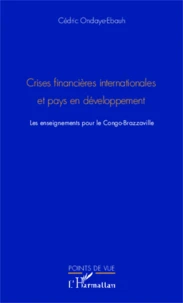 Crises financières internationales et pays en développement