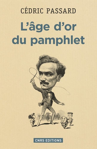 L'âge d'or du pamphlet (1868-1898)