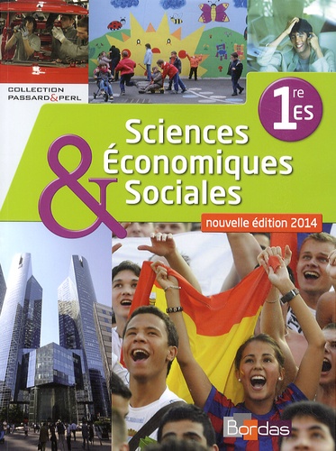 Cédric Passard et Pierre-Olivier Perl - Sciences économiques et sociales 1e ES.
