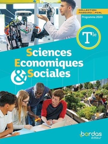Cédric Passard et Pierre-Olivier Perl - Sciences Economiques & Sociales Tle.