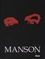 Manson  Coffret en 3 volumes. Tome 1, Un jour dans la vie d'Eduardo Chavez ; Tome 2, L'ombre de Californie ; Tome 3, Par une longue nuit d'été...