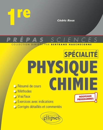 Physique-chimie spécialité 1re  Edition 2020