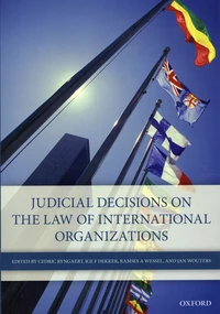 Judicial Decisions on the Law of International Organizations