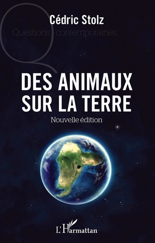 Cédric Stolz - Des animaux sur la terre.